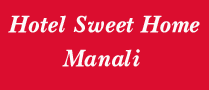hotel sweet home manali